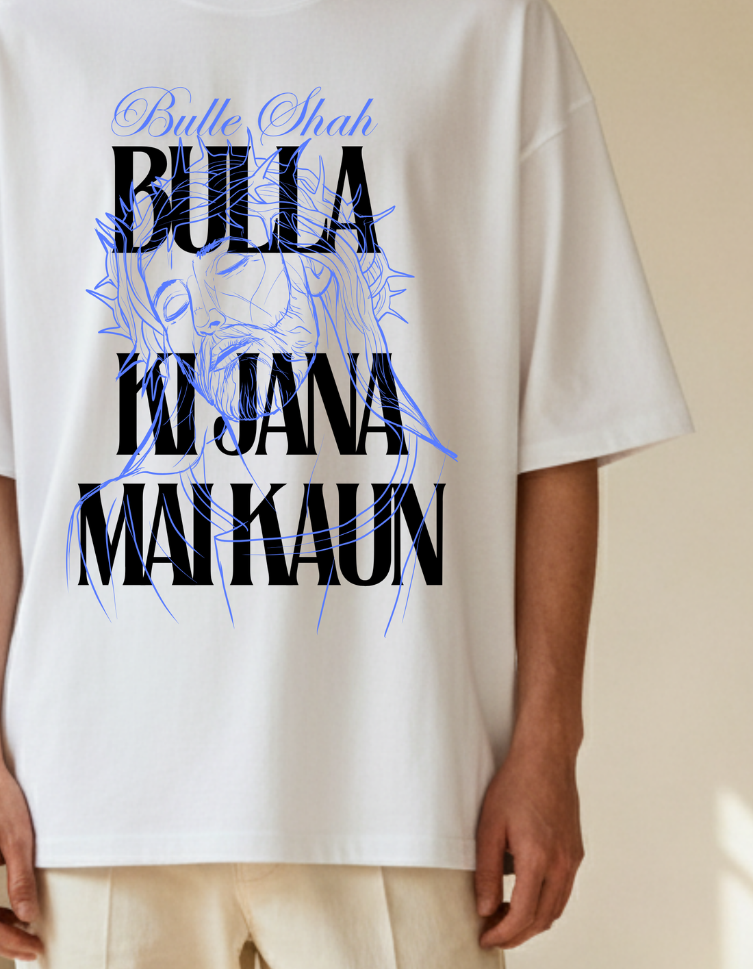 White Bulla Ki Jana Mai Kaun Premium Oversized Tee | Soft And Breathable Heavy Cotton 220 GSM